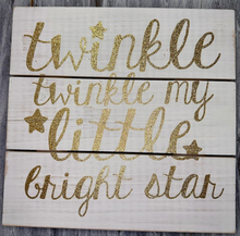 Load image into Gallery viewer, 'Twinkle Twinkle' Wooden Decor - 11.5" x 11.5"
